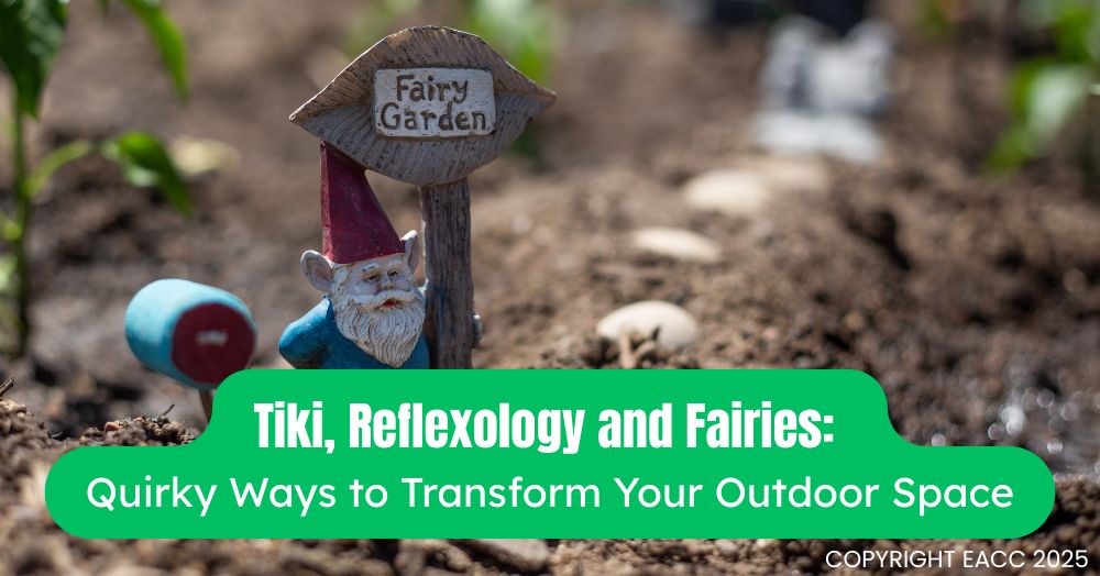 Tiki, Reflexology and Fairies Quirky Ways to Transform Your Outdoor Space